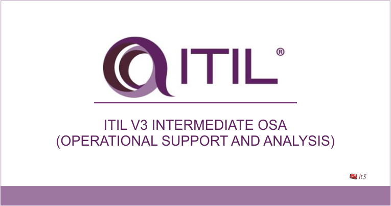 Formation ITIL® V3 Intermediate Capability - Operational Supports and Analysis (OSA)