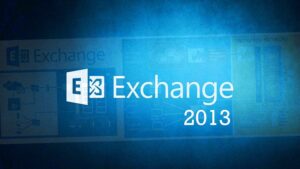 Formation Exchange Server 2013 – Configurer Et Gérer